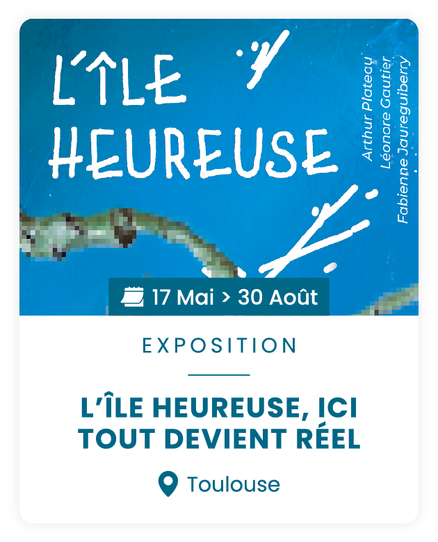 Exposition "L'île Heureuse" à La galerie 3.1